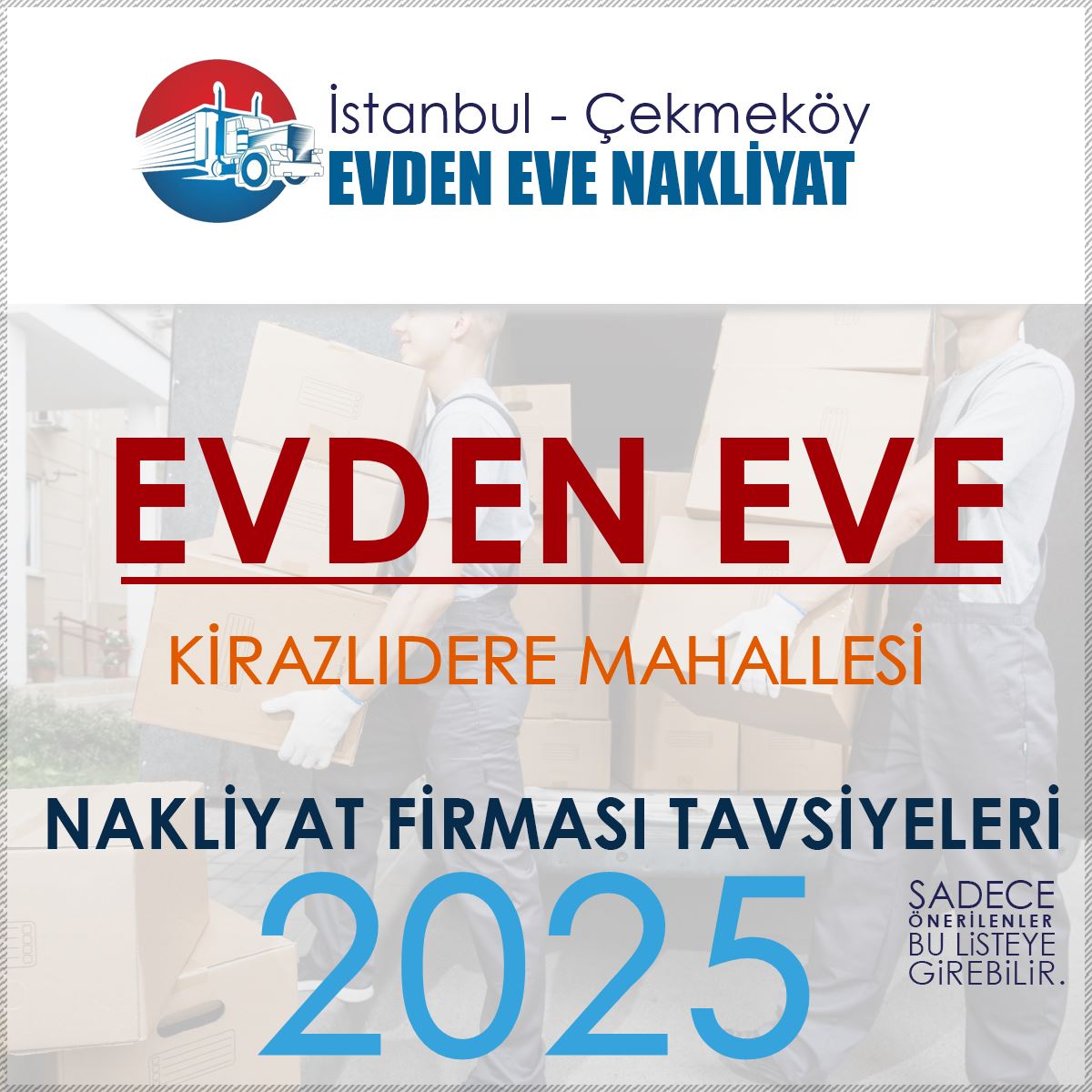Kirazlıdere Evden Eve Nakliyat Firmaları